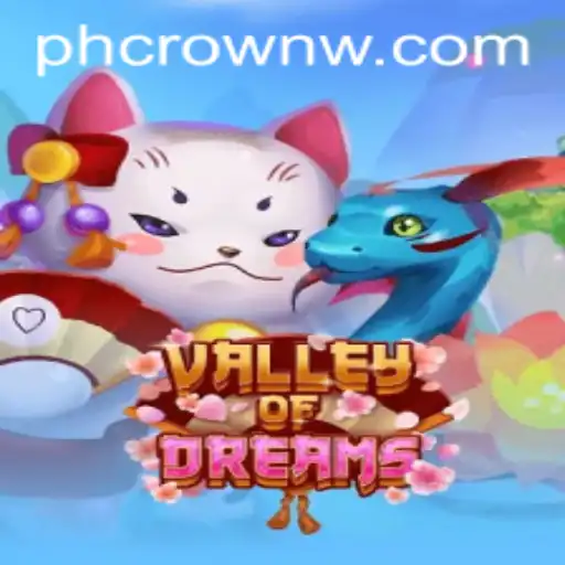Explore the Enchanting World of ValleyofDreams: A Premier Adventure in Gaming